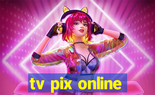 tv pix online